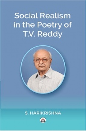 Social Realism in the Poetry of T.V. Reddy