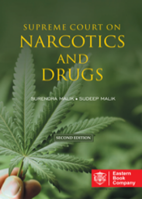 Supreme Court on Narcotics and Drugs (In 2 Volumes)