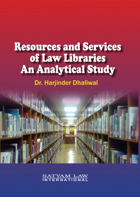 Resources and Services of Law Libraries: An Analytical Study