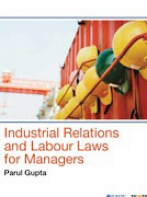 Industrial Relations and Labour Laws for Managers