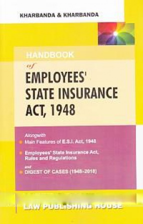 Handbook of Employees' State Insurance Act, 1948