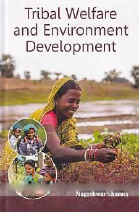 Tribal Welfare and Environment Development