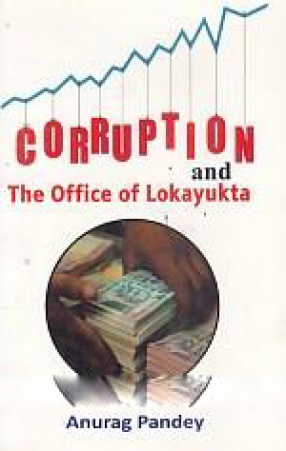 Corruption and The Office of Lokayukta