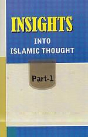 Insights Into Islamic Thought (In 3 Volumes)