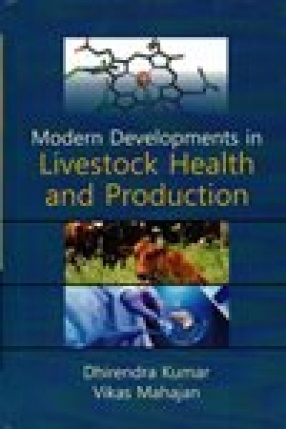 Modern Developments in Livestock Health And Production