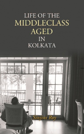 Life of The Middleclass Aged in Kolkata