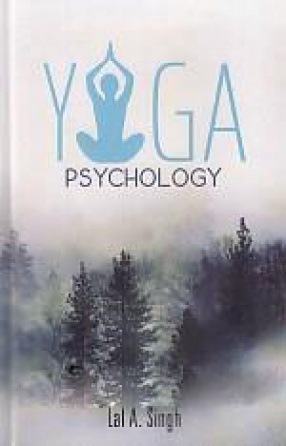 Yoga Psychology: Methods & Approaches