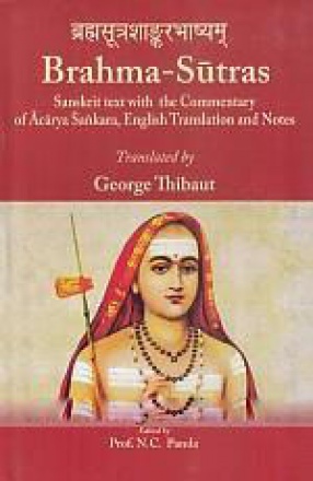 Brahma-Sutras: Sanskrit Text Commentary of Acarya Sankara English Translation and Notes (In 2 Volumes)