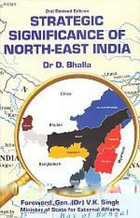 Strategic Significance of North-East India