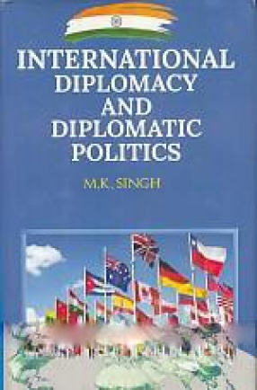 International Diplomacy and Diplomatic Politics