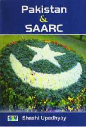 Pakistan & Saarc: A Study of Perception, Attitude and Role