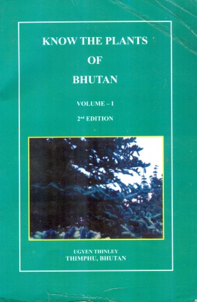 Know The Plants of Bhutan (In 2 Volumes)