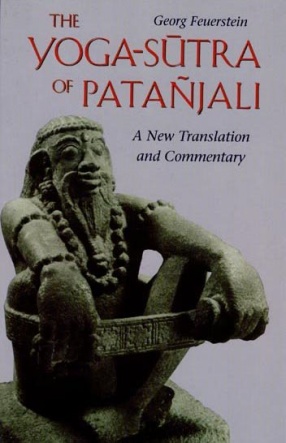 The Yoga-Sutra of Patanjali; A New Translation and Commentary