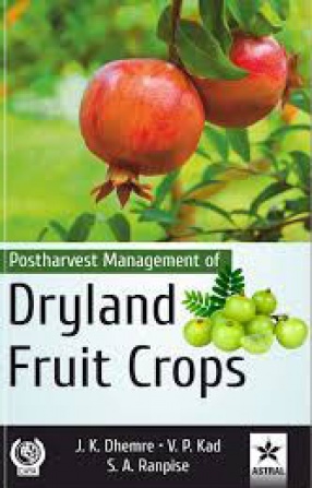 Postharvest Management of Dryland Fruit Crops