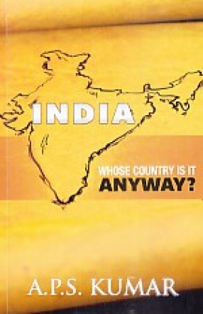 India: Whose Country is it Anyway