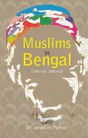 Muslims in Bengal (1200-2000 AD)