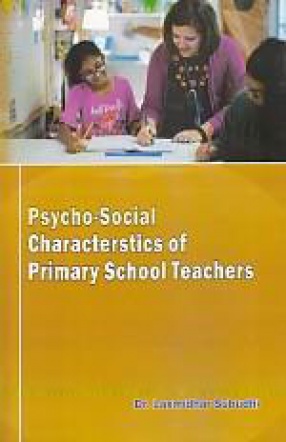 Psycho-Social Characteristics of Primary School Teachers