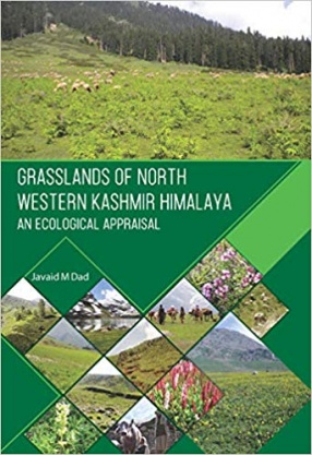 Grasslands of North Western Kashmir Himalaya: An Ecological Appraisal