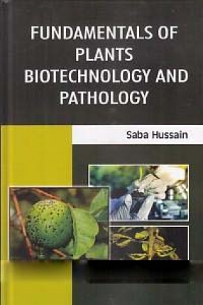 Fundamentals of Plants Biotechnology and Pathology 