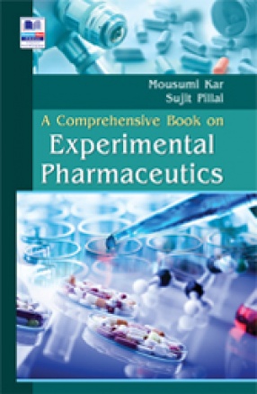 A Comprehensive Book on Experimental Pharmaceutics