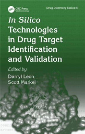 In Silico Technologies in Drug Target Identification and Validation