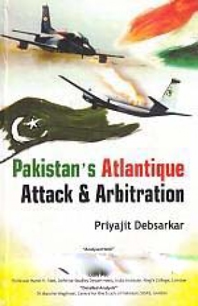 Pakistan's Atlantique Attack & Arbitration