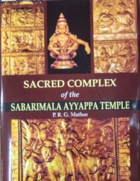 Sacred Complex of the Sabarimala Ayyappa Temple 