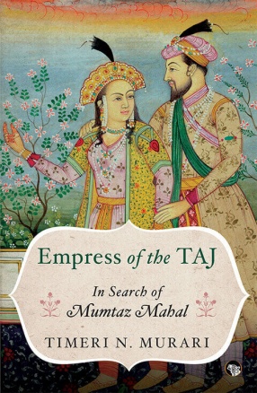 Empress of The Taj