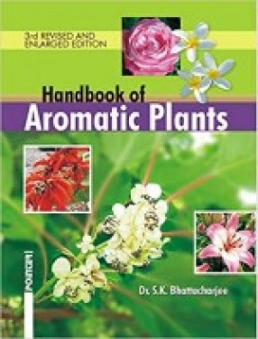 Handbook of Aromatic Plants