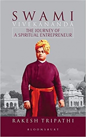 Swami Vivekananda: The Journey of a Spiritual Entrepreneur