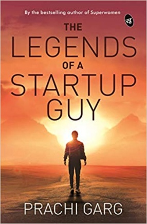 The Legends of a Startup Guy