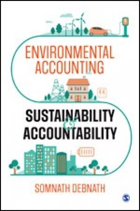 Environmental Accounting, Sustainability And Accountability