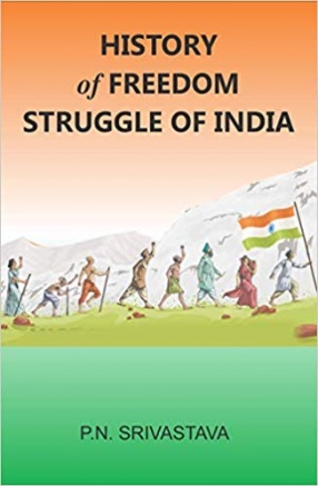 History of Freedom Struggle of India