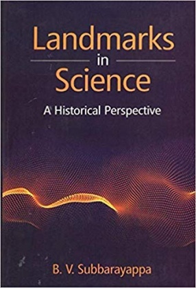Landmarks in Science: A Historical Perspective