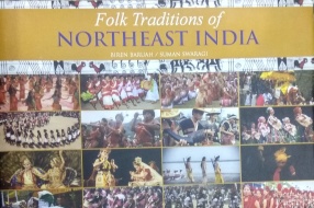 Folk Traditions of Northeast India