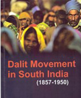 Dalit Movement in South India (1857-1950)