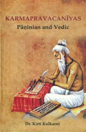 Karmapravacaniyas: Paninian and Vedic