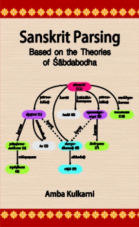 Sanskrit Parsing: Based on the Theories of Shabdabodha