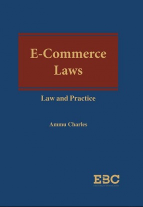 E-Commerce Laws: Law and Practice