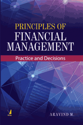Principles of Financial Management: Practice and Decisions