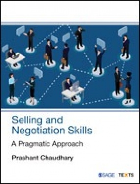 Selling and Negotiation Skills: A Pragmatic Approach