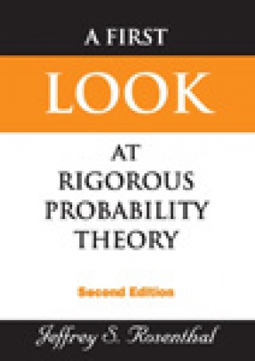 A First Look at Rigorous Probability Theory