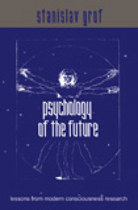 Psychology of the Future: Lessons From Modern Consciousness Research