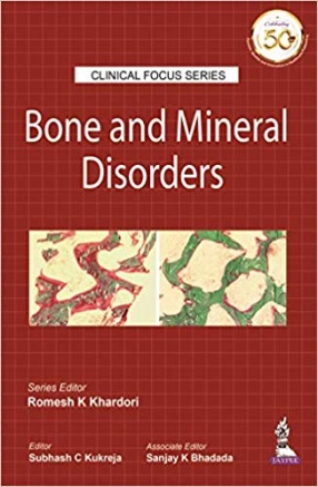 Clinical Focus Series Bone and Mineral Disorders