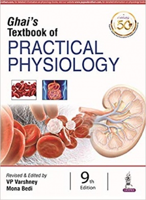 Ghai’s Textbook of Practical Physiology