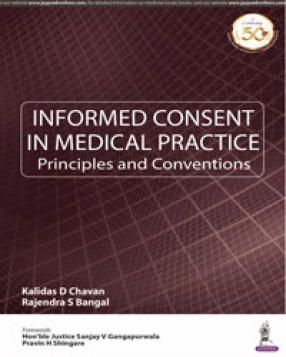 Informed Consent in Medical Practice: Principles and Conventions