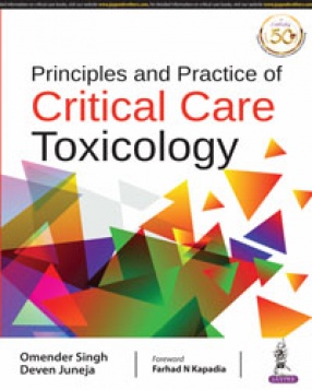 Principles and Practice of Critical Care Toxicology