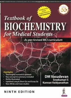 Textbook of Biochemistry for Medical Students (As per revised MCI Curriculum)