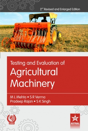 Testing and Evaluation of Agricultural Machinery