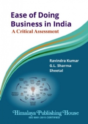 Ease of Doing Business in India: A Critical Assessment